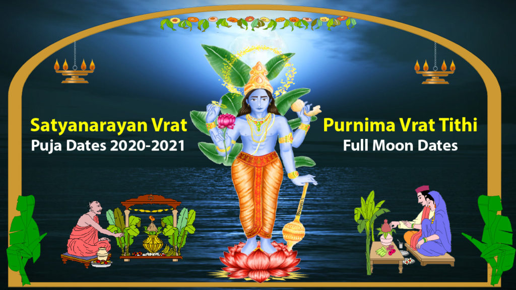 Satyanarayan Vrat Puja Dates 20202021 Purnima Vrat Tithi Full Moon