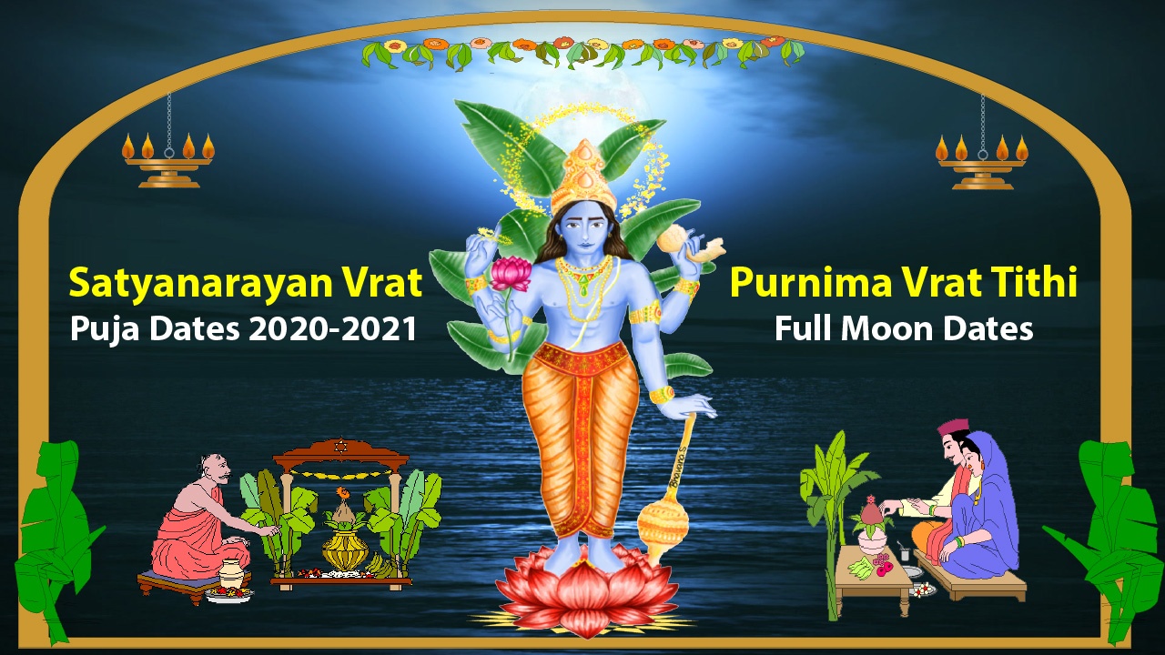 Satyanarayan Vrat Puja Dates 2020-2021 - Purnima Vrat Tithi - Full Moon Dates