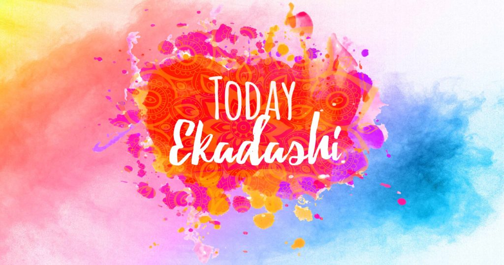 Today is Ekadasi