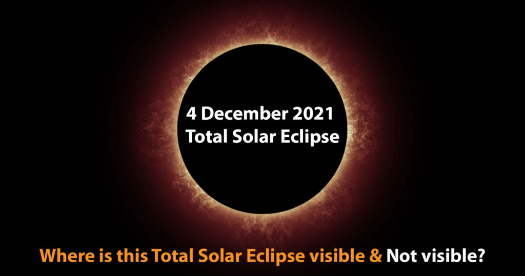 Total Solar Eclipse 4 December 2021