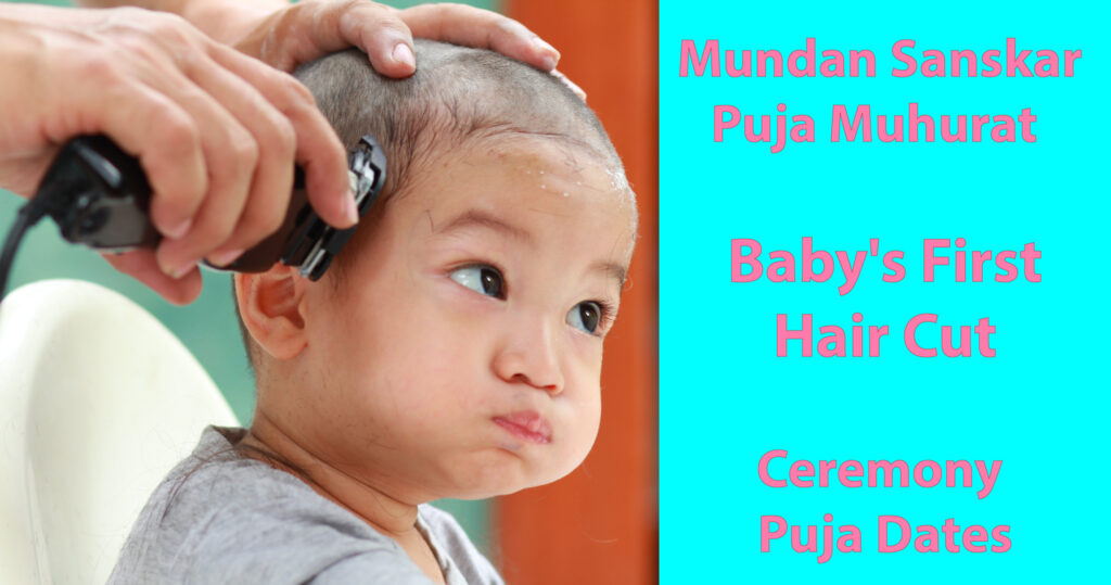Baby's First Hair Cut - Ceremony Puja Dates 2019-2020